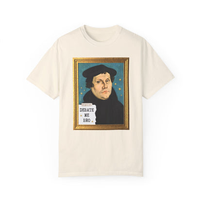 Funny Martin Luther Tee