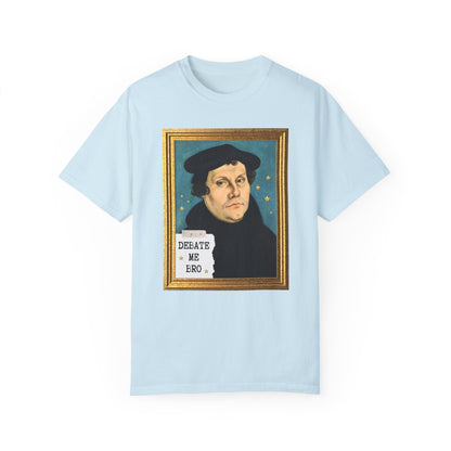 Funny Martin Luther Tee