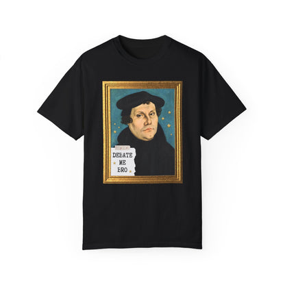 Funny Martin Luther Tee