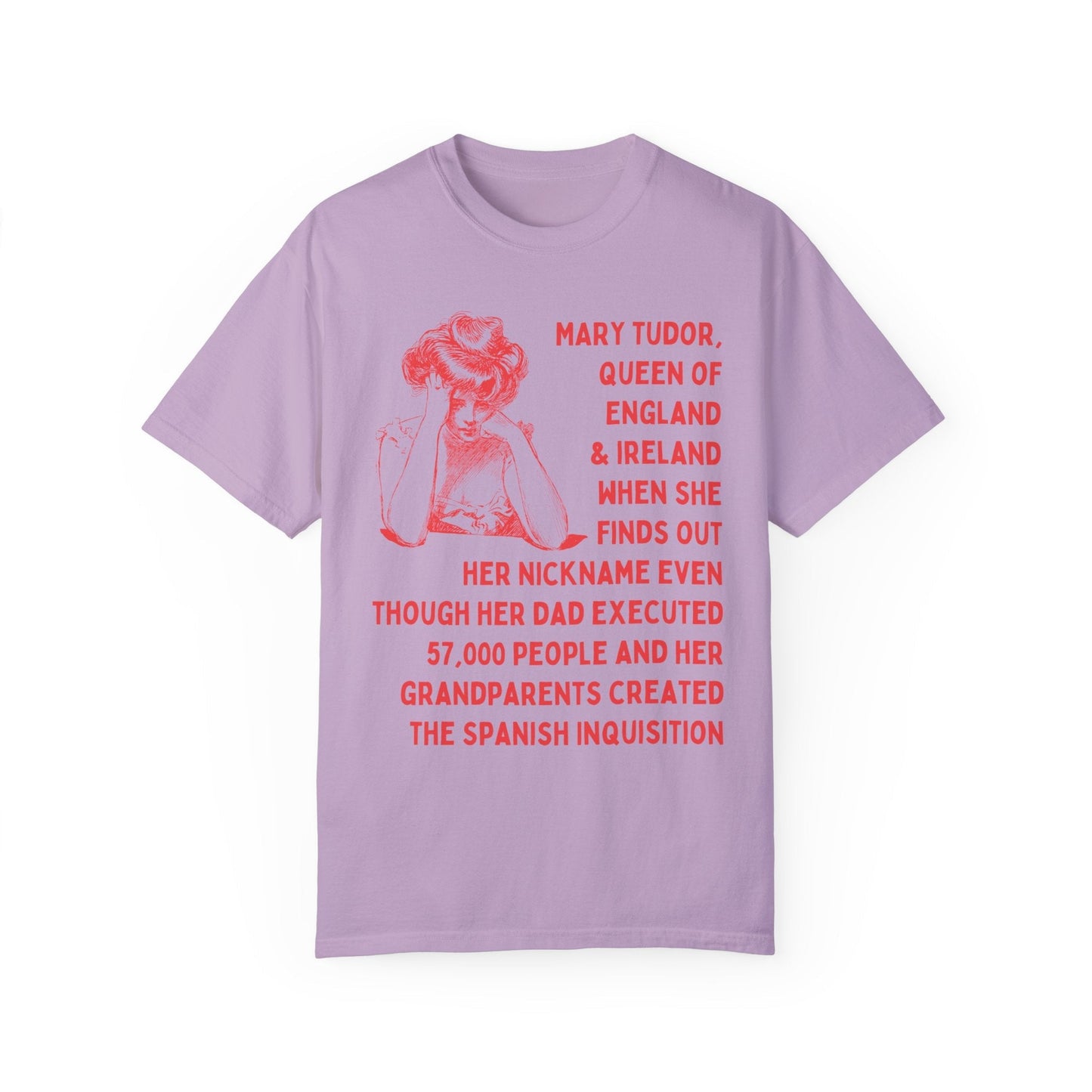 Funny Mary Tudor Tee Shirt