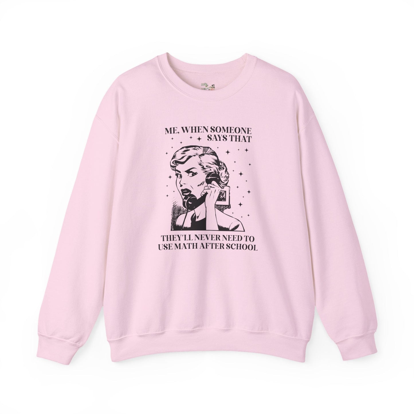 Funny Math Teacher Sweatshirt for Math Professor