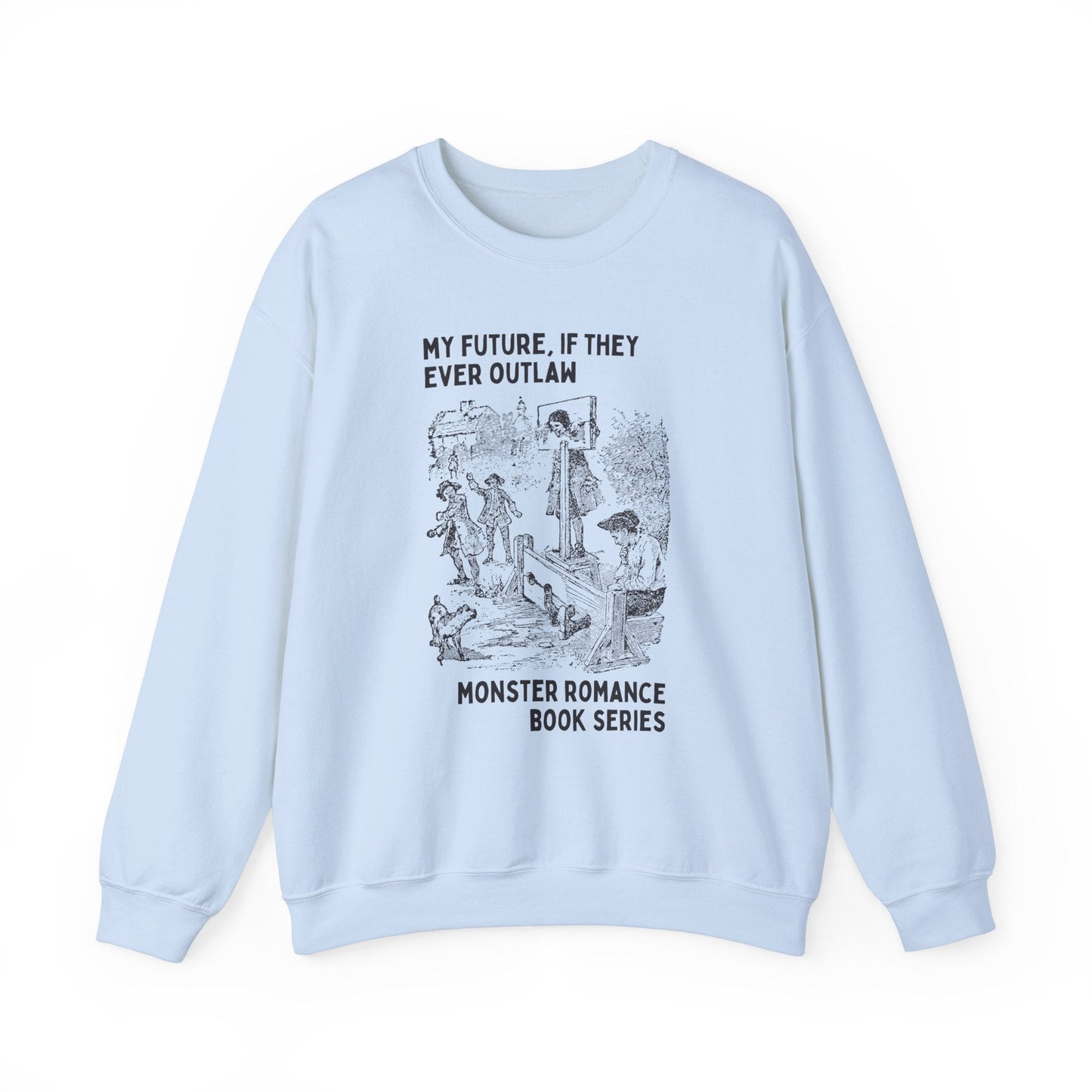 Funny Monster Romance Sweatshirt