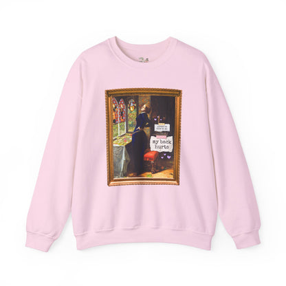 My Back Hurts Sweatshirt
