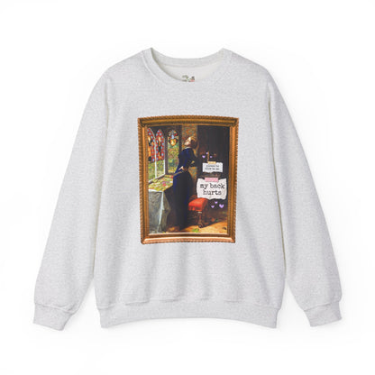 My Back Hurts Sweatshirt