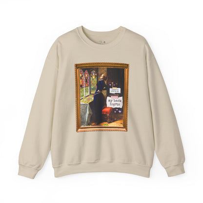 My Back Hurts Sweatshirt