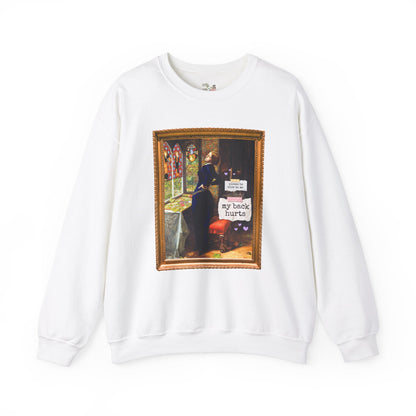 My Back Hurts Sweatshirt