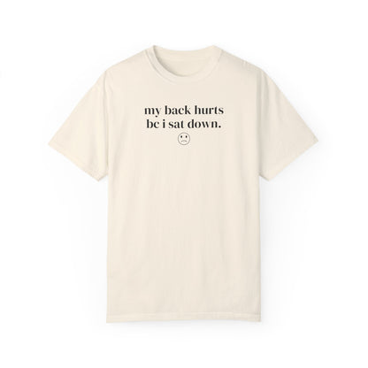Funny My Back Hurts T-Shirt