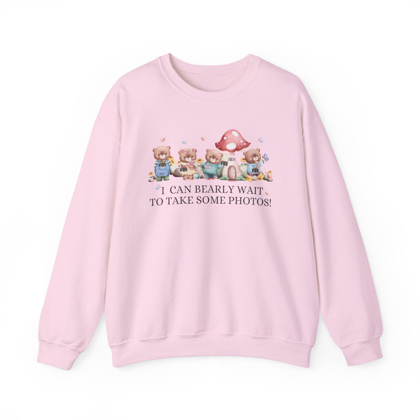 Bearly Wait to Take Photos: Sweatshirt