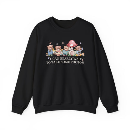 Bearly Wait to Take Photos: Sweatshirt