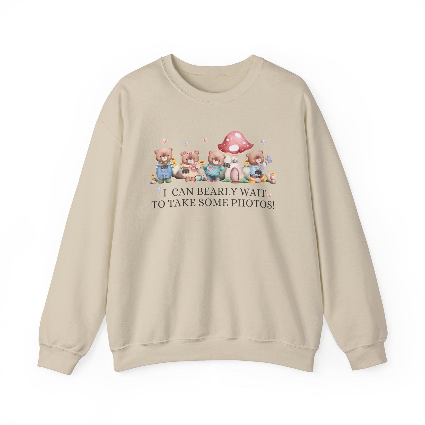 Bearly Wait to Take Photos: Sweatshirt