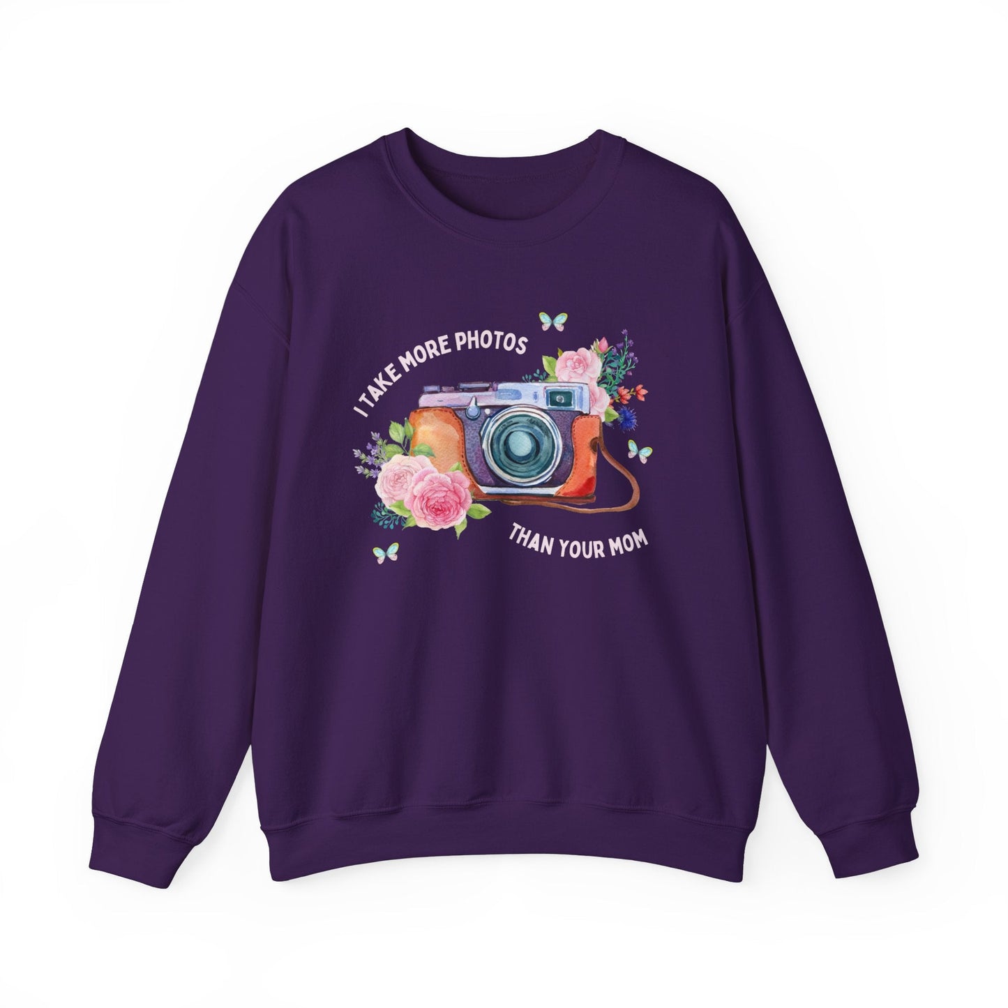 More Photos Than Your Mom Sweatshirt