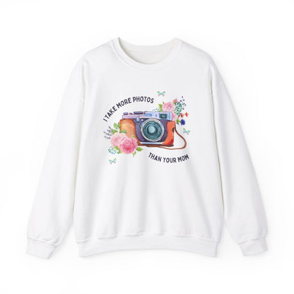 More Photos Than Your Mom Sweatshirt