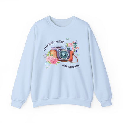 More Photos Than Your Mom Sweatshirt