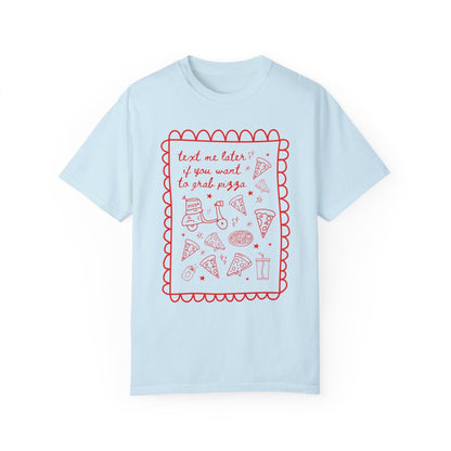 Funny Pizza Lover Tee for Friend Who Loves Pizza