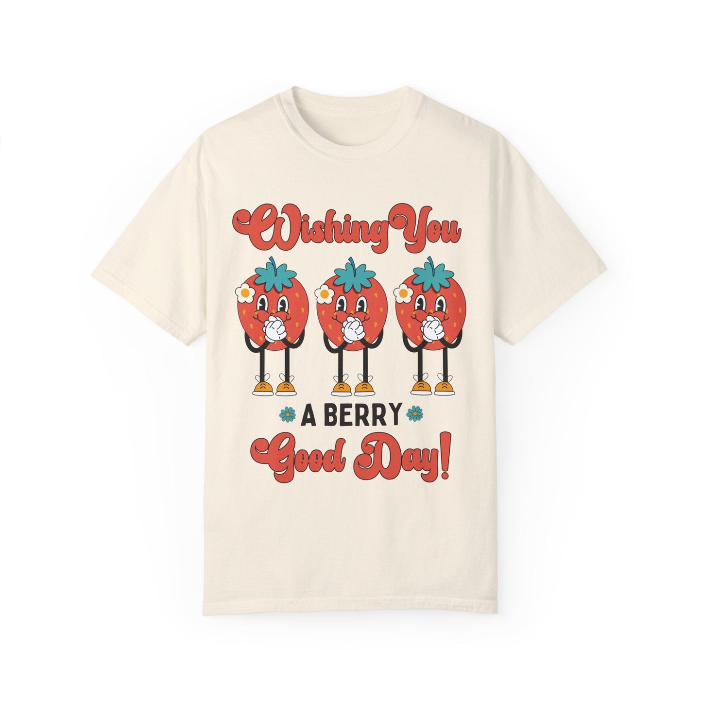 Wishing You a Berry Good Day Tee