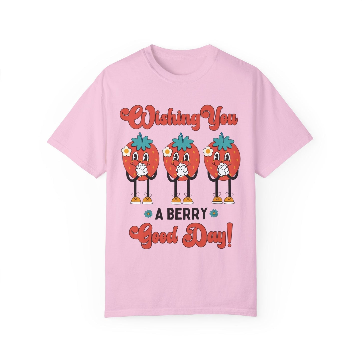 Wishing You a Berry Good Day Tee