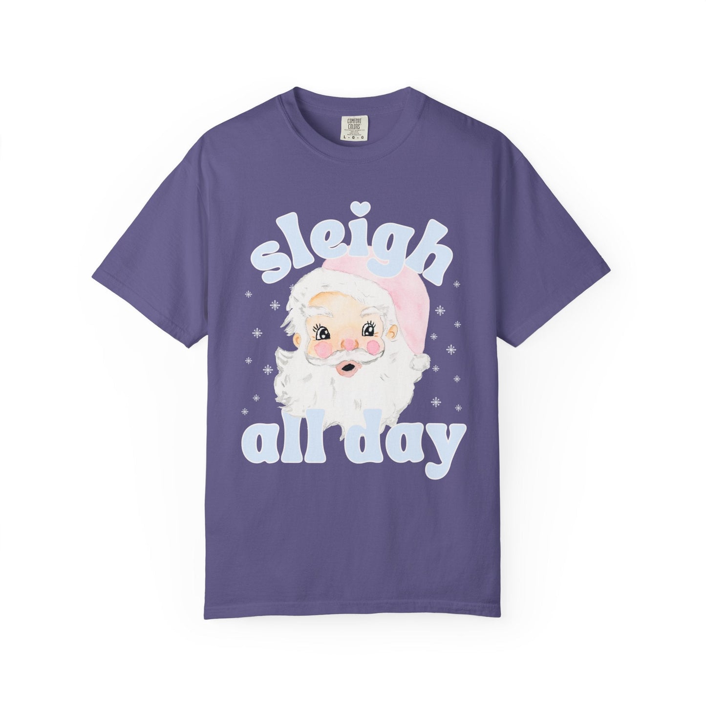 Funny Santa Shirt for Holidays: Sleigh All Day