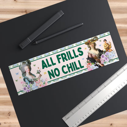 All Frills No Chill Sticker