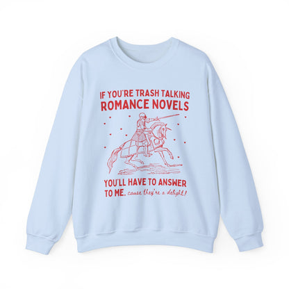 Funny Saying Bookworm Crewneck for Romance Reader