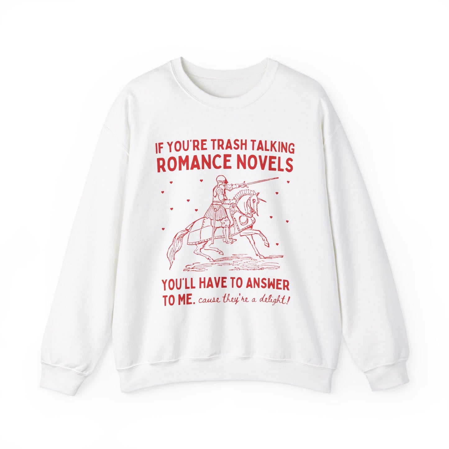 Funny Saying Bookworm Crewneck for Romance Reader