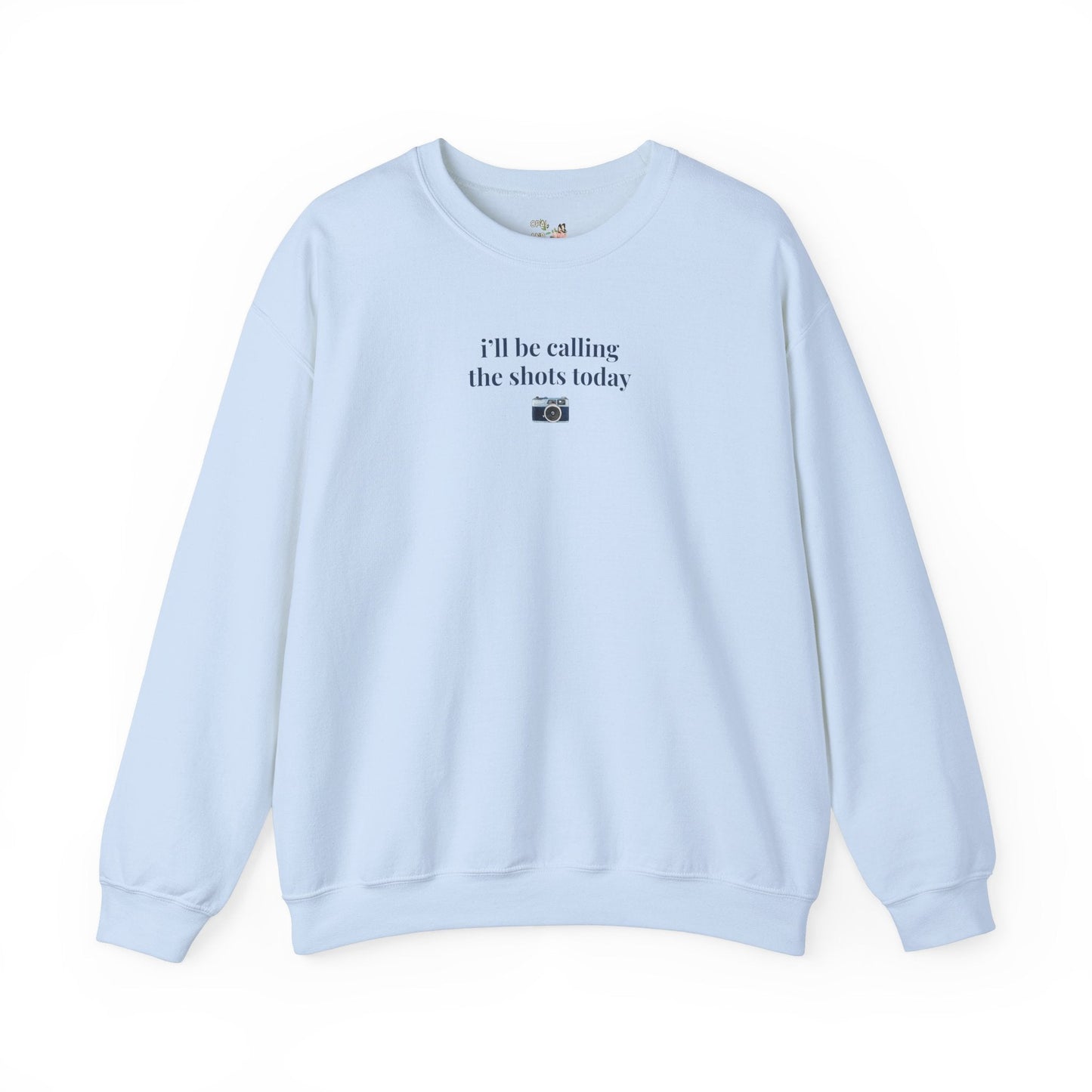 Funny Saying Photographer Sweatshirt