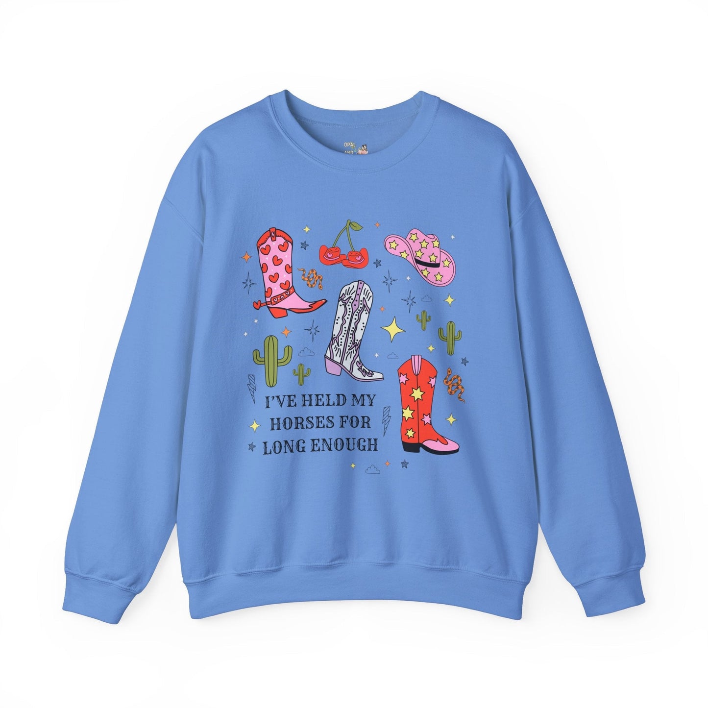 Funny Saying Western Sweatshirt