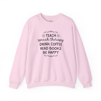 Funny Speech Therapy Sweatshirt