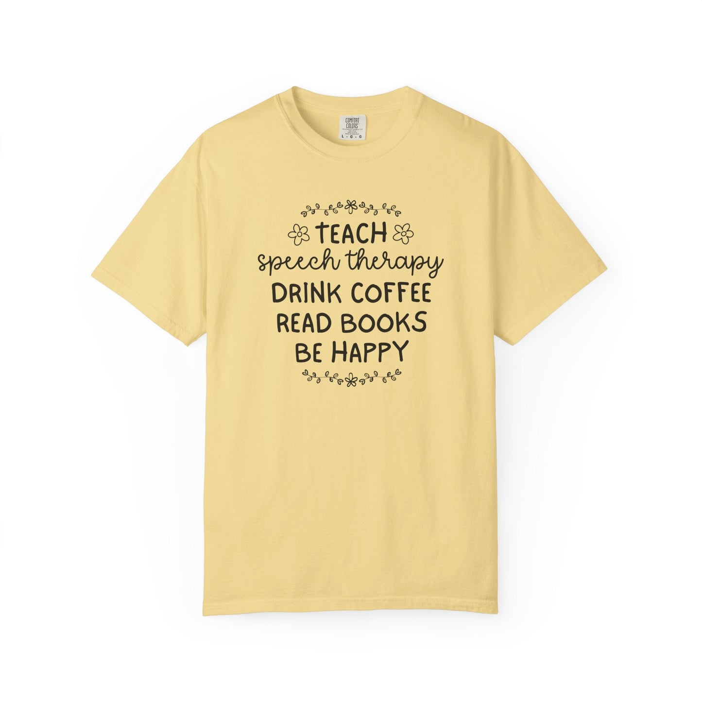Speech Therapy Tee