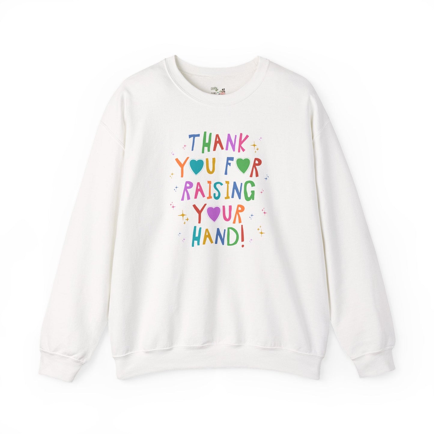 Thank You for Raising Your Hand!
