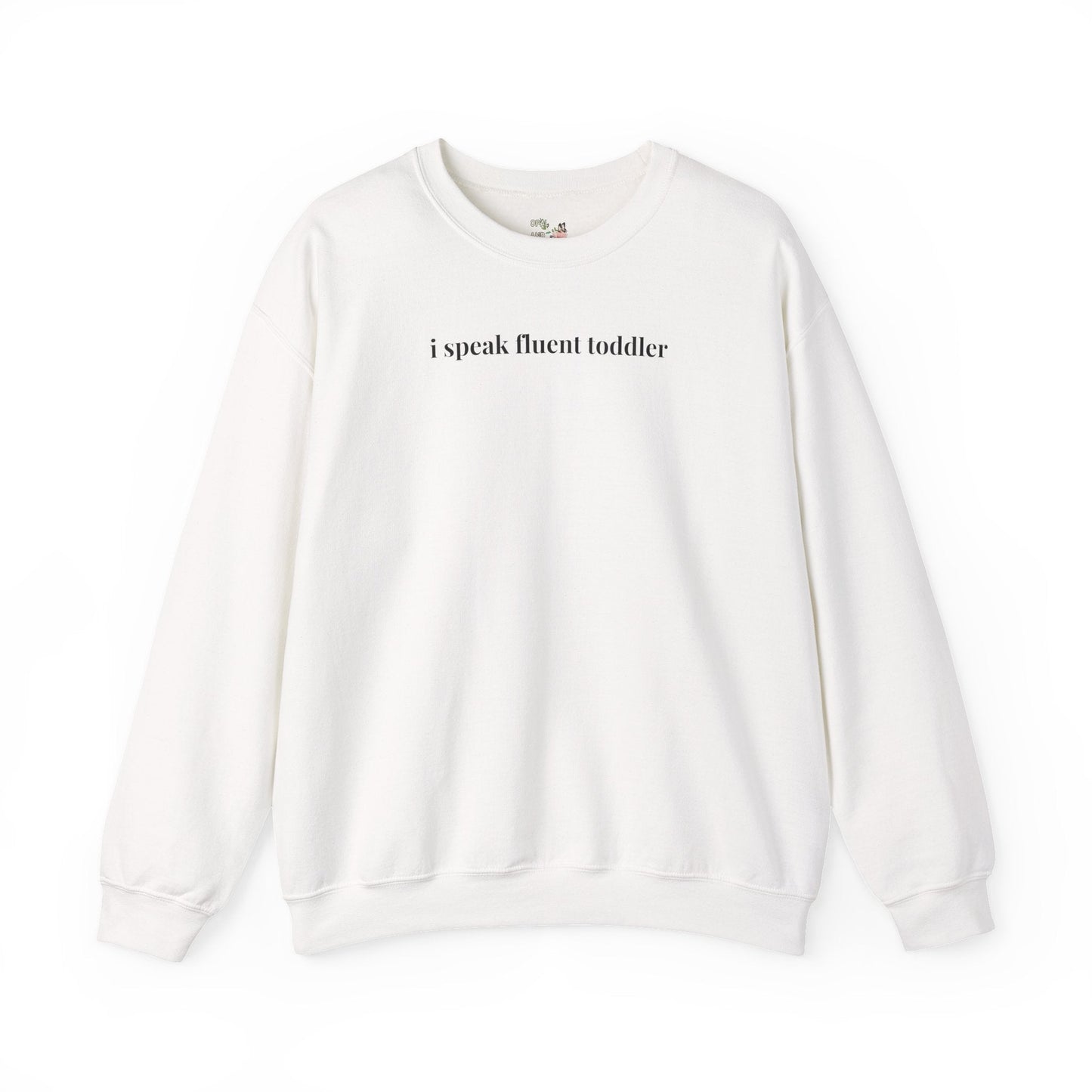 Funny Toddler Mom Sweatshirt