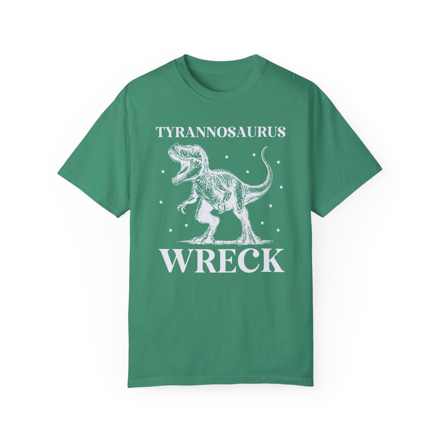 Funny Unhinged Dinosaur Shirt: Tyrannosaurus Wreck