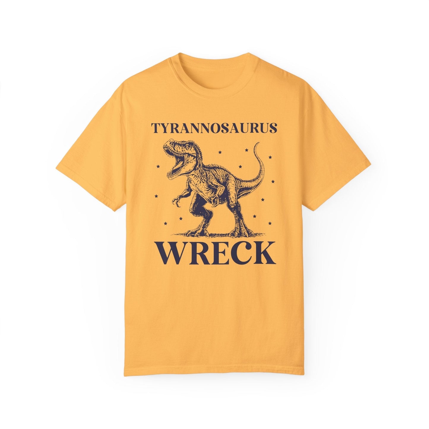 Funny Unhinged Dinosaur Shirt: Tyrannosaurus Wreck