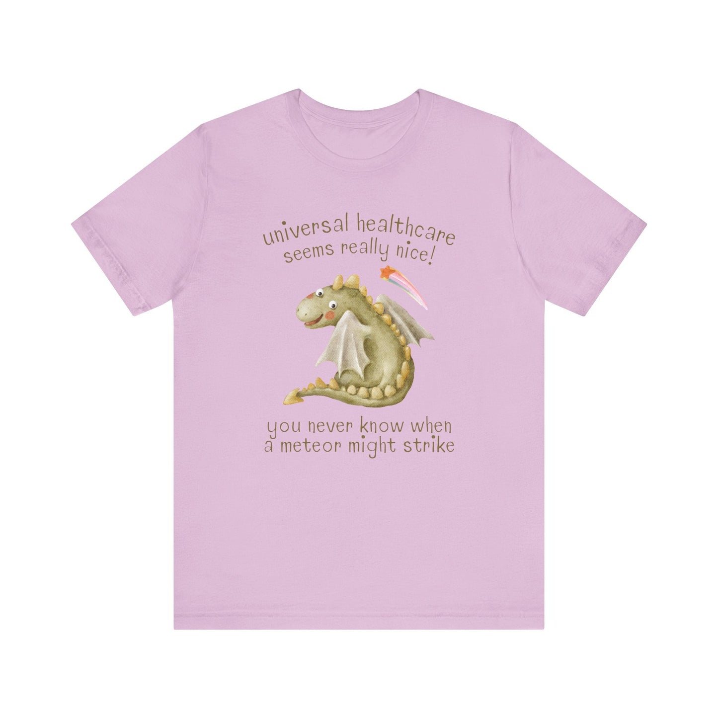 Funny Universal Healthcare Tee for Leftist