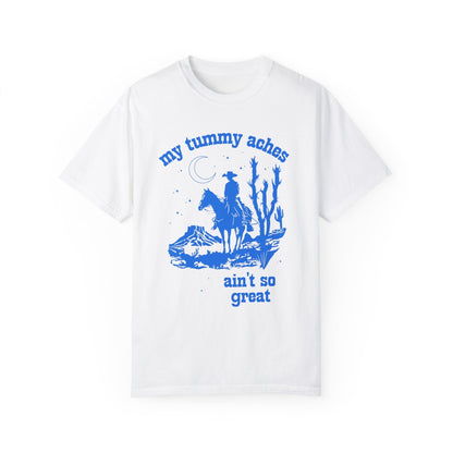 Funny Western Tummy Ache Tee Shirt