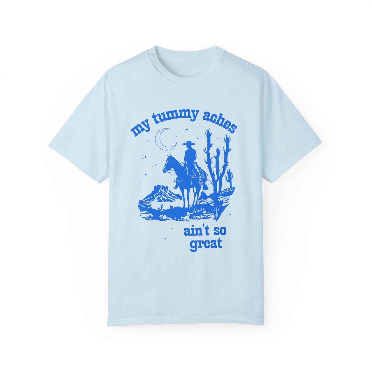 Funny Western Tummy Ache Tee Shirt