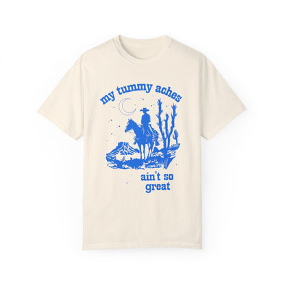 Funny Western Tummy Ache Tee Shirt