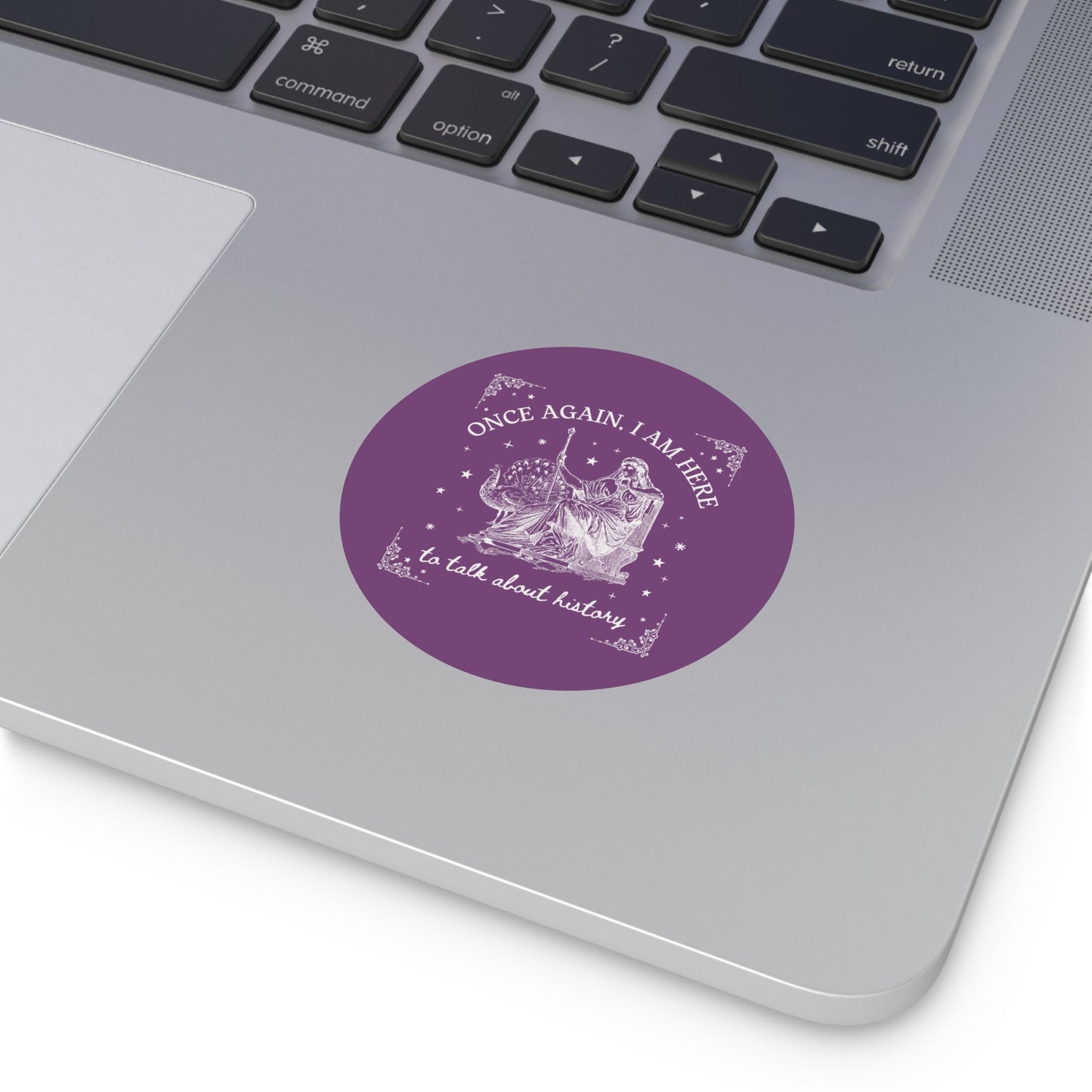 Here To Talk About History Sticker