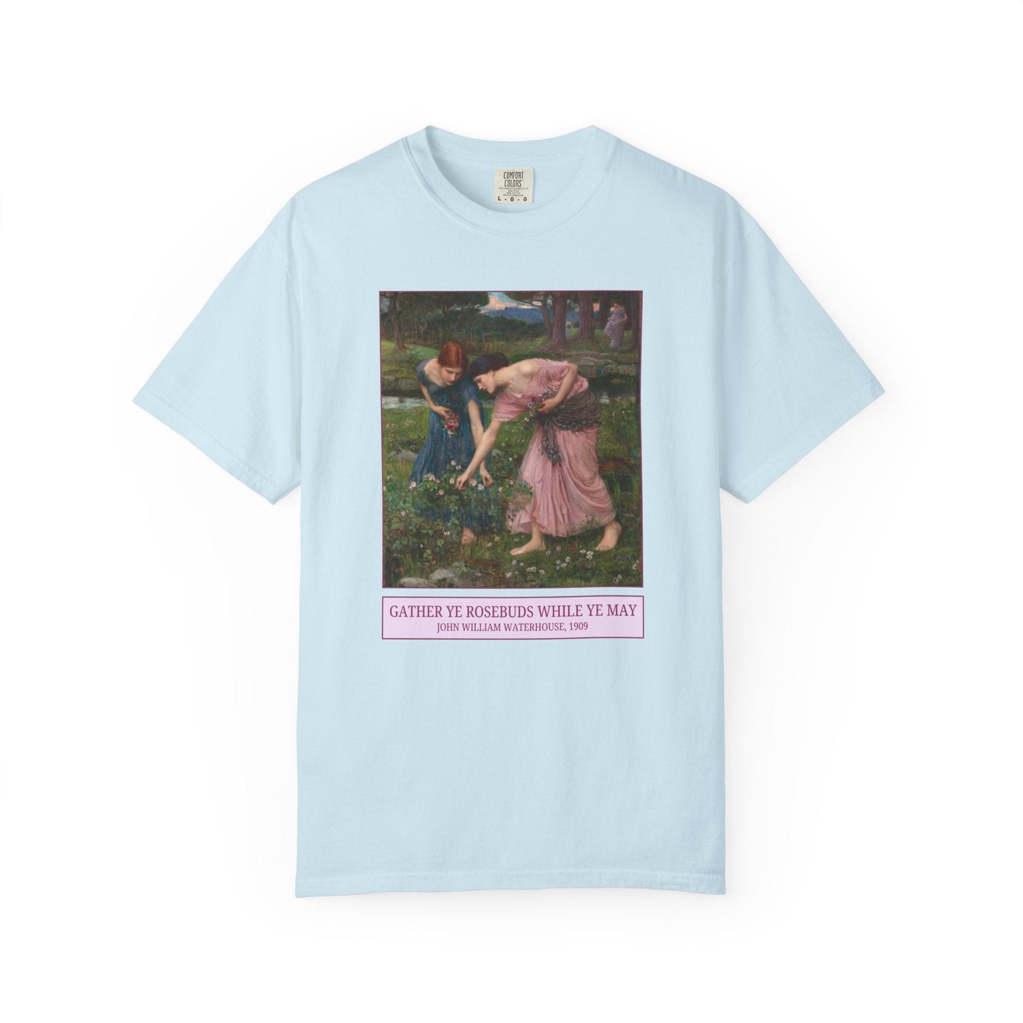 Gather Ye Rosebuds