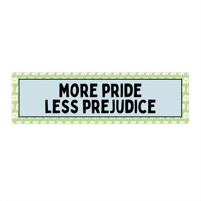 More Pride Less Prejudice