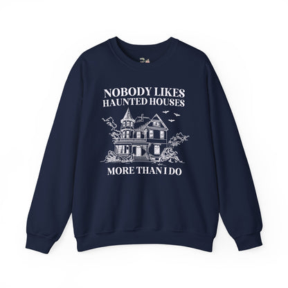 Nobody Likes Haunted Houses