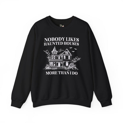 Nobody Likes Haunted Houses