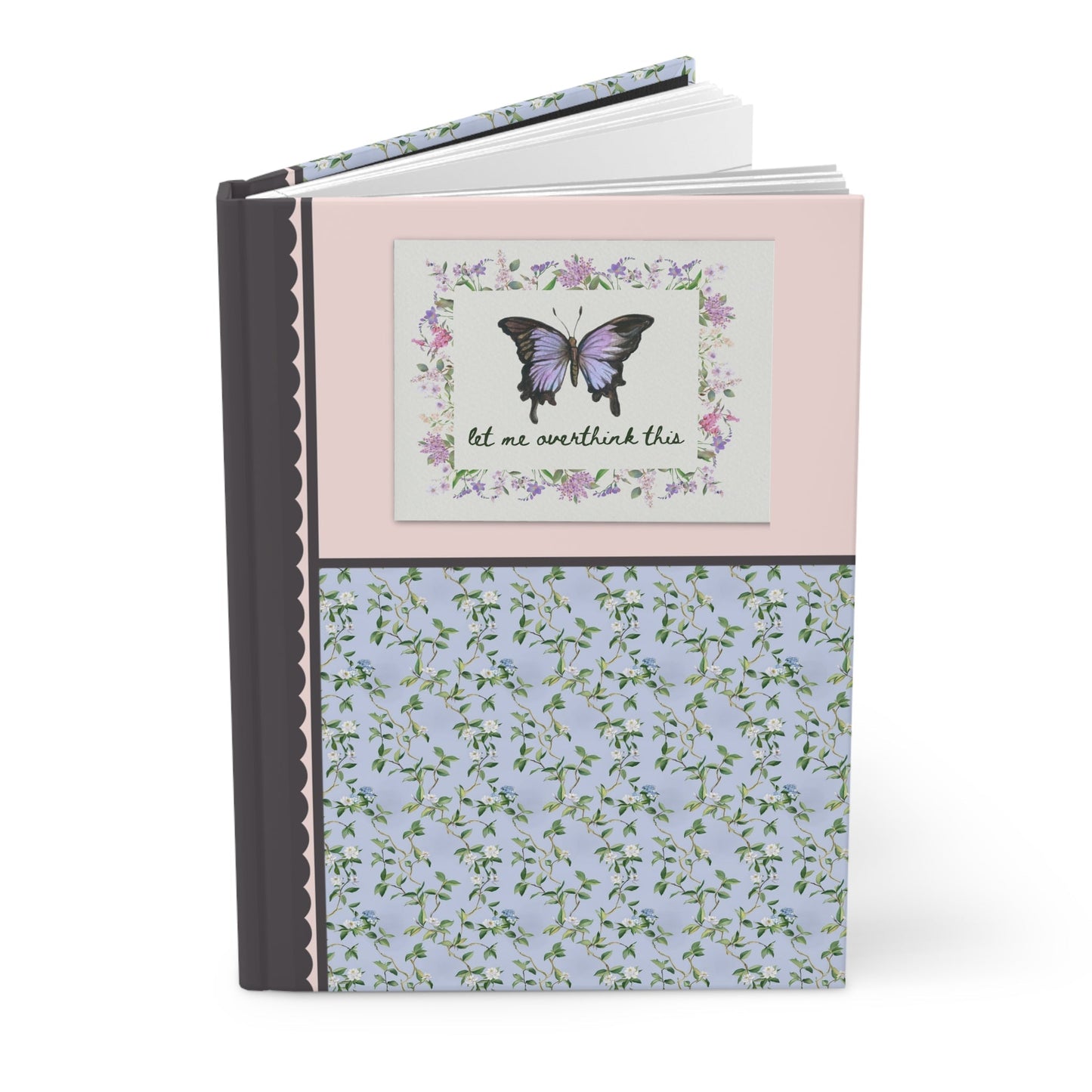 Gift for Writer Who Loves Butterflies and Flowers: Let Me Overthink This