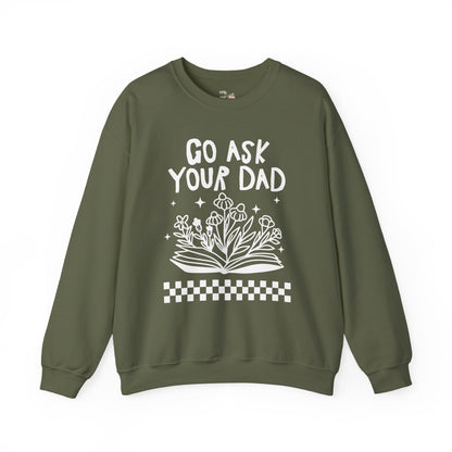 Go Ask Your Dad