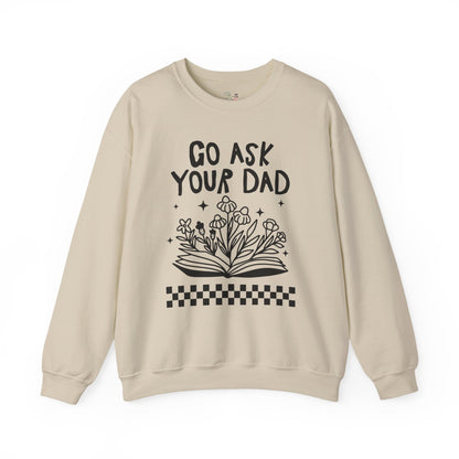Go Ask Your Dad