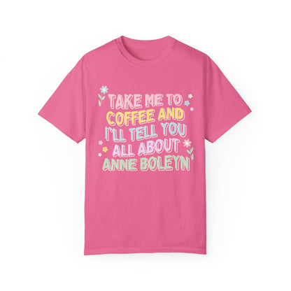 Groovy Anne Boleyn Tee for Coffee Lover