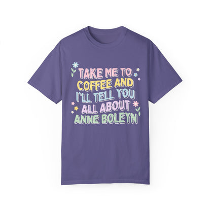 Groovy Anne Boleyn Tee for Coffee Lover