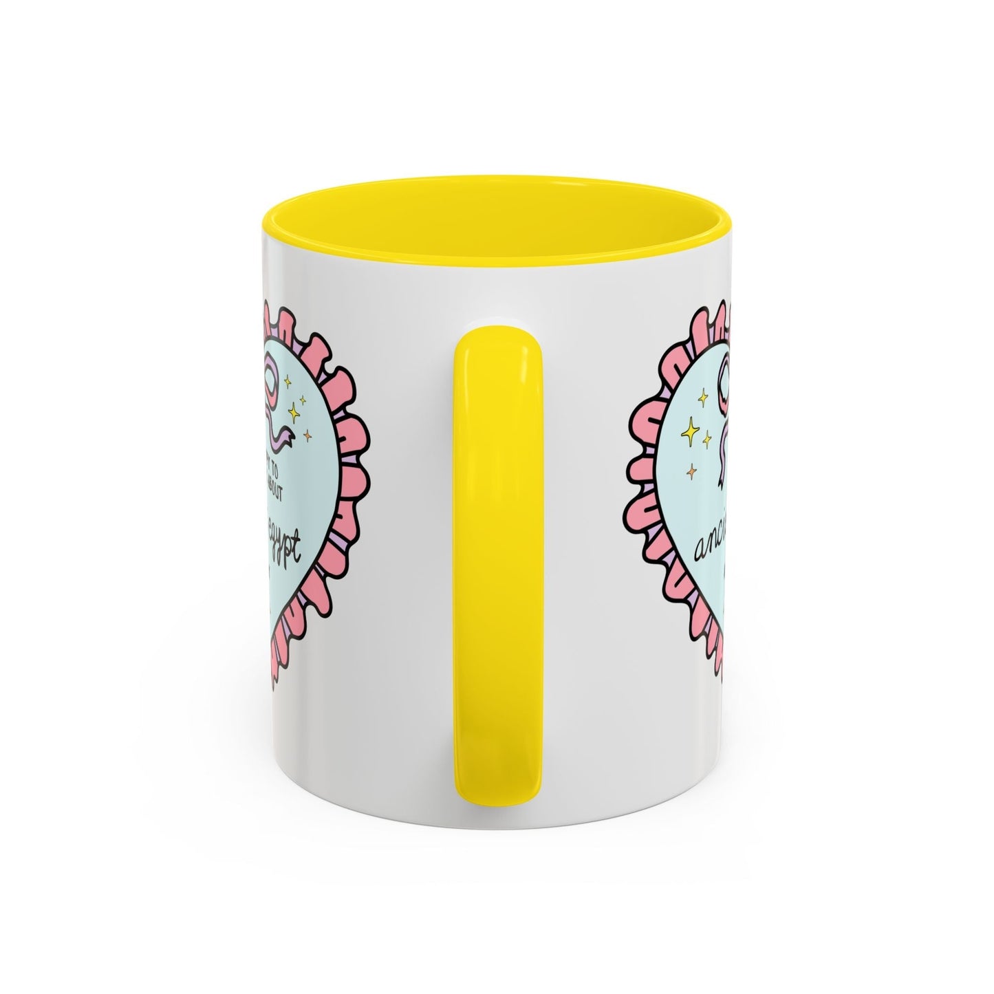 Happy to Talk About Ancient Egypt All Day Long Coffee Mug