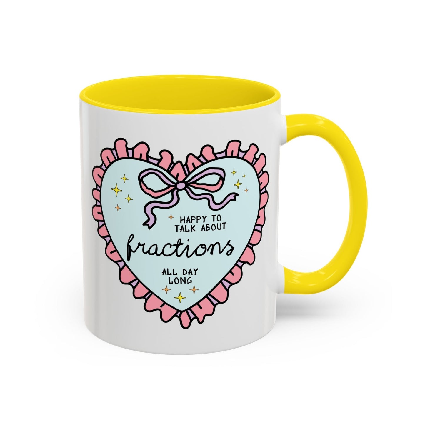 Happy to Talk About Fractions Coffee Mug