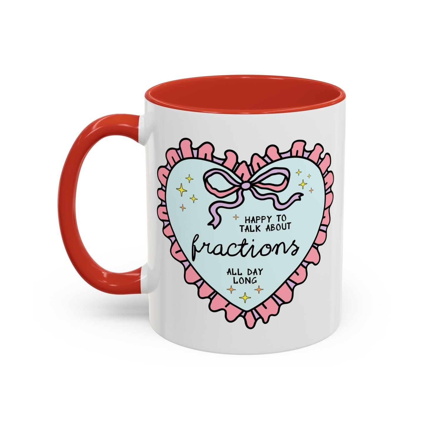 Happy to Talk About Fractions Coffee Mug