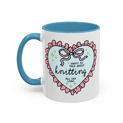 Happy to Talk About Knitting All Day Long Coffee Mug